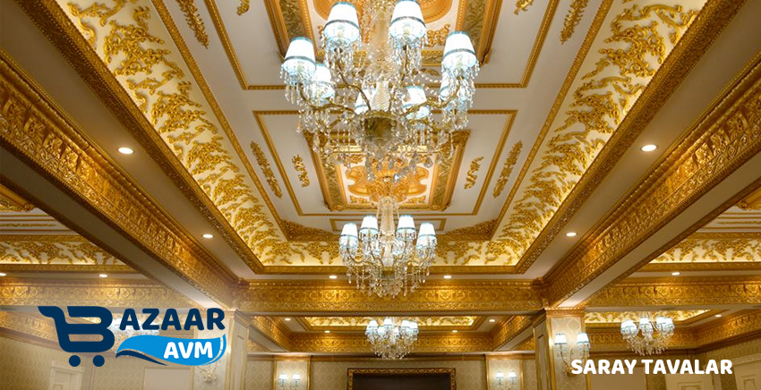 Saray Tavanlar